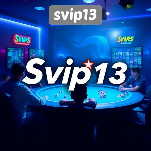 Mengenal Situs Game Svip13 dan Fasilitasnya