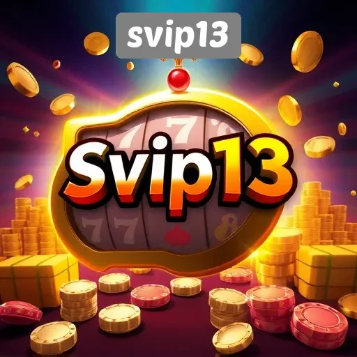 Svip13 Pilihan Utama bagi Pecinta Game Slot